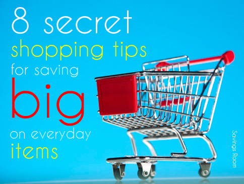 8 secret shopping tips for saving big everyday 